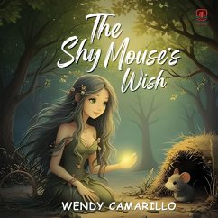 Cover The Shy Mouse's Wish