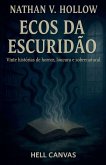 Ecos da Escuridão Ecos da Escuridão