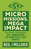 Micro Missions, Mega Impact