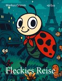 Fleckies Reise Fleckies Reise