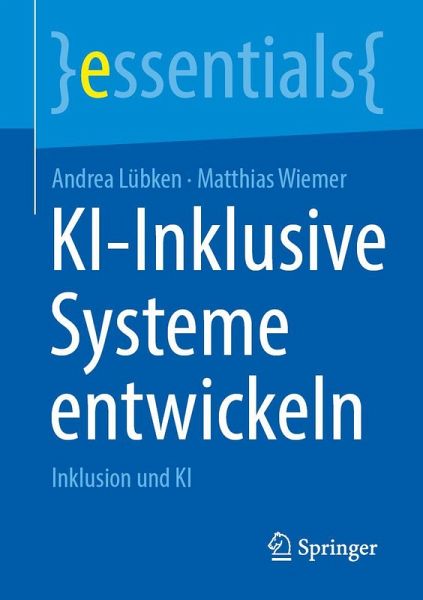 KI-Inklusive Systeme entwickeln KI-Inklusive Systeme entwickeln
