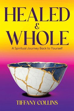 Healed & Whole - Collins, Tiffany