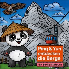 Cover Ping & Yun entdecken die Berge