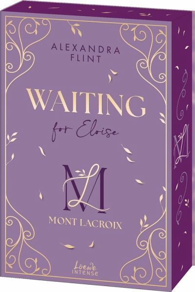 Mont Lacroix (Band 3) - Waiting for Eloise Mont Lacroix (Band 3) - Waiting for Eloise