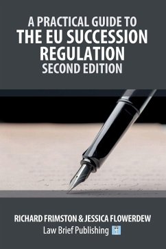 Cover A Practical Guide to the EU Succession Regulation - Second Edition