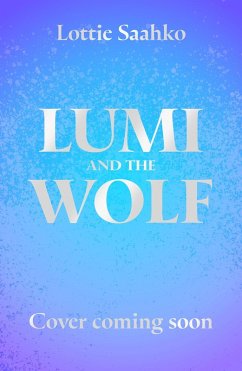 Lumi and the Wolf - Saahko, Lottie Lumi and the Wolf - Saahko, Lottie