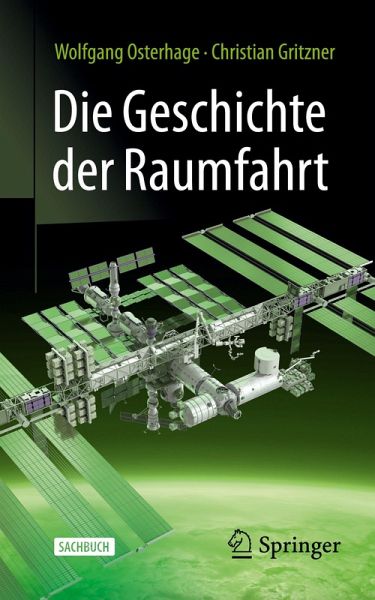 Die Geschichte der Raumfahrt