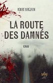 La route des damnés (eBook, ePUB) La route des damnés (eBook, ePUB)