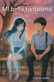 Mi bella fantasma (eBook, ePUB)