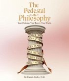 The Pedestal Philosophy (eBook, ePUB)