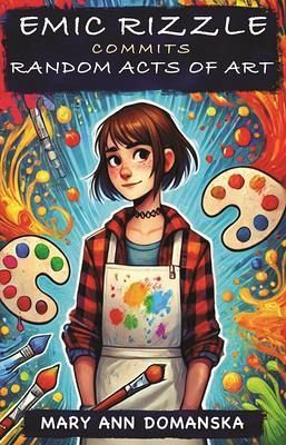 Emic Rizzle Commits Random Acts of Art (eBook, ePUB) Emic Rizzle Commits Random Acts of Art (eBook, ePUB)