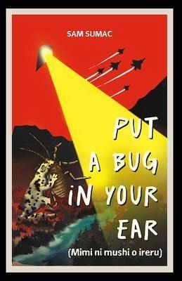 Put A Bug in Your Ear (eBook, ePUB)