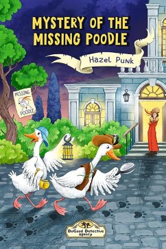 Mystery of the Missing Poodle (DoGood Detective Agency, #1) (eBook, ePUB) Cover Mystery of the Missing Poodle (DoGood Detective Agency, #1) (eBook, ePUB)