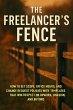 The Freelancer's Fence (eBook, ePUB) - Bild 1