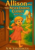 Allison and the Never Ending Closet - Book 2 (eBook, ePUB)