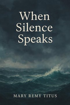 Cover When Silent Speaks (eBook, ePUB)