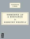 Someone at a Distance (eBook, ePUB)