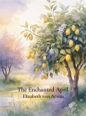 The Enchanted April (eBook, ePUB)