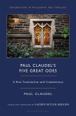 Paul Claudel's "Five Great Odes" Paul Claudel's "Five Great Odes"
