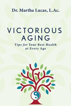 Victorious Aging - Lucas, Martha