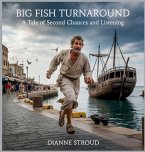 Big Fish Turnaround