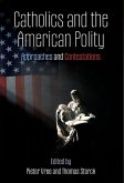 Catholics and the American Polity