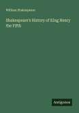 Shakespeare's History of King Henry the Fifth