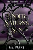 Under Saturn's Sun Under Saturn's Sun