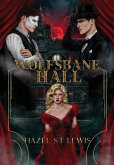 Wolfsbane Hall Wolfsbane Hall