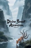 Divine Beast Ascension, Volume 18