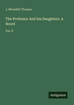 Cover The Professor And his Daughters. A Novel