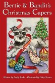 Bertie & Bandit's Christmas Capers