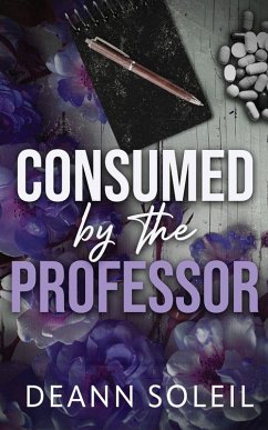 Consumed by the Professor - Soleil, Deann