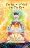 The Secrets of God and The Key, Continuum God's Word The Secrets of God and The Key, Continuum God's Word