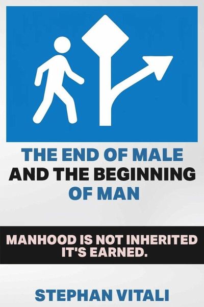 The End of Male And Beginning of Man