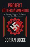 Projekt Götterdämmerung Projekt Götterdämmerung