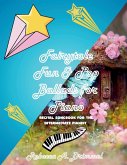 Fairytale Fun & Pop Ballads for Piano Fairytale Fun & Pop Ballads for Piano