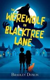 The Werewolf on Blacktree Lane