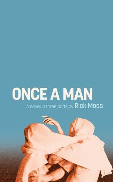 Once a Man Once a Man