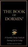 The Book of Dormin'