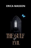 The Gulf of Evil The Gulf of Evil
