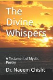 The Divine Whispers The Divine Whispers