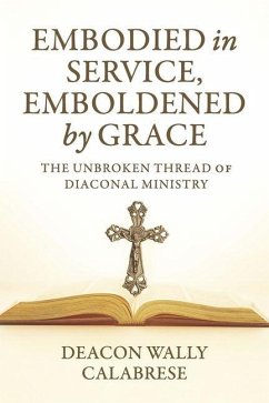 Cover Embodied in Service, Emboldened by Grace