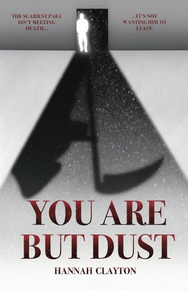 You are but Dust You are but Dust