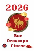 Bue Oroscopo Cinese 2026