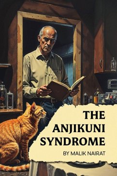 The Anjikuni Syndrome - Nairat, Malik
