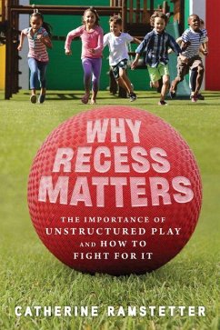 Cover Why Recess Matters