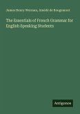 The Essentials of French Grammar for English Speaking Students