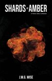 Shards of Amber
