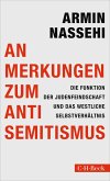 Anmerkungen zum Antisemitismus Anmerkungen zum Antisemitismus